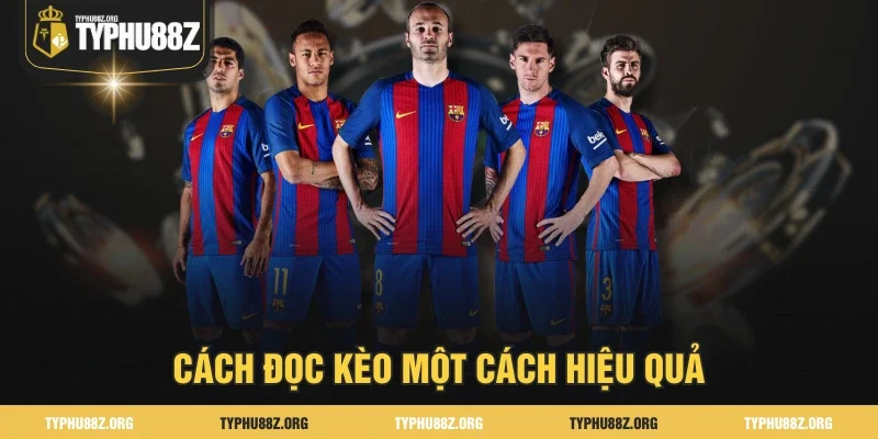 Cách đọc kèo một cách hiệu quả