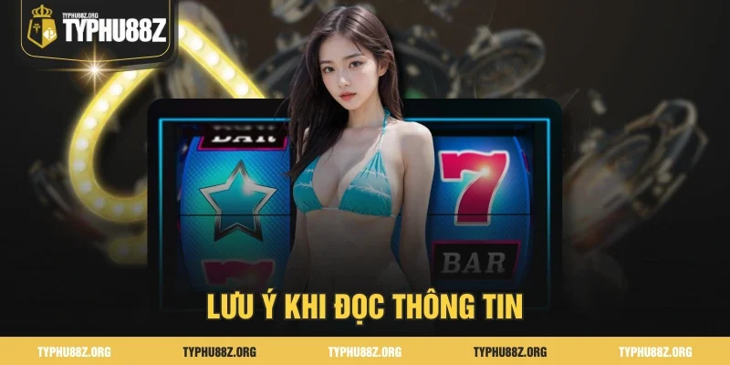 Lưu ý khi đọc thông tin